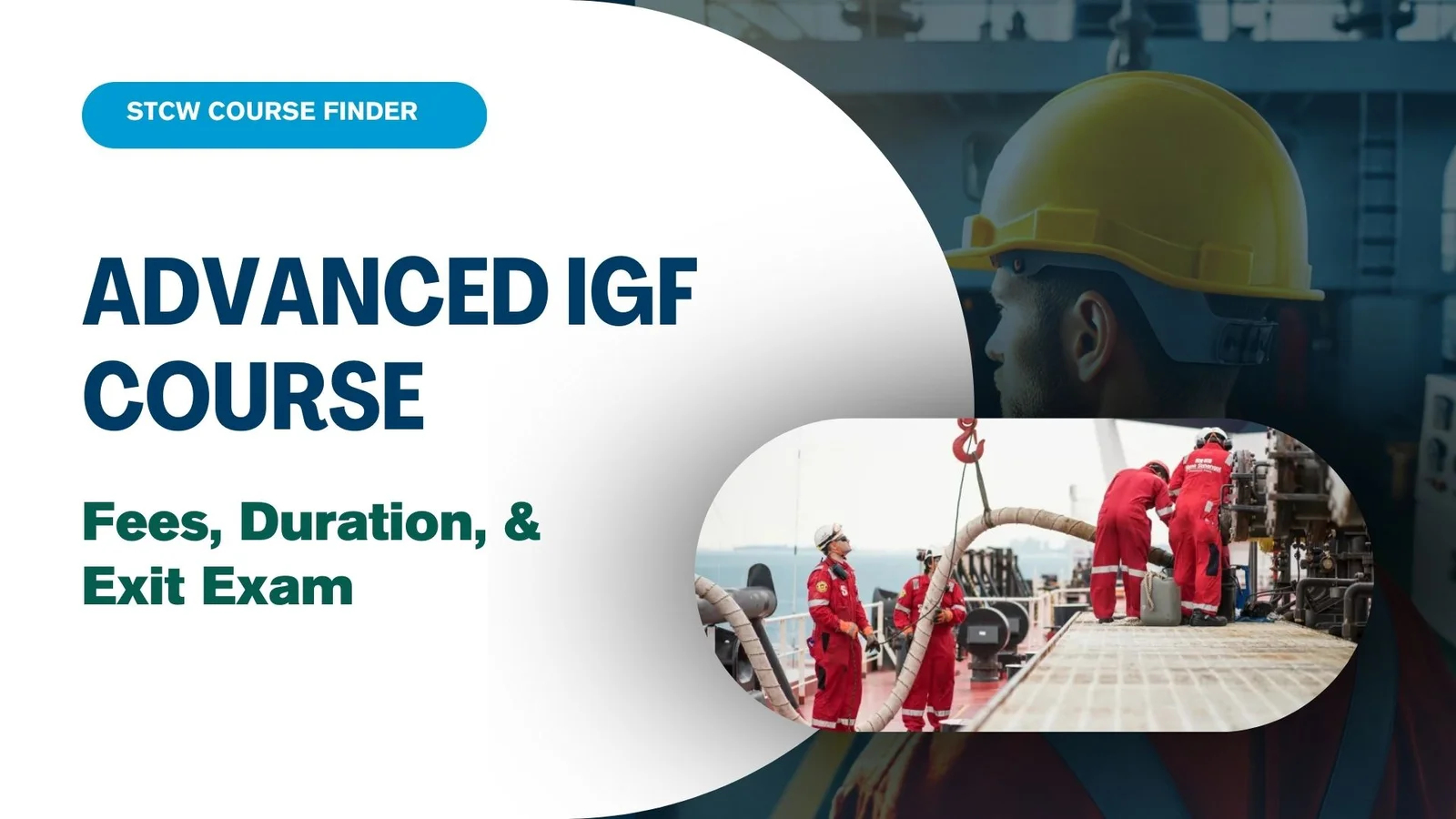 Stcw Igf Advanced Training For Ships Using Fuels Covered Within The IGF Code ...